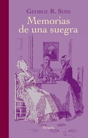 MEMORIAS DE UNA SUEGRA | 9788416280360 | SIMS, GEORGE R. | Galatea Llibres | Llibreria online de Reus, Tarragona | Comprar llibres en català i castellà online