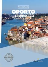 OPORTO GUIA RESPONSABLE | 9788416395002 | MARMELO, MANUEL | Galatea Llibres | Llibreria online de Reus, Tarragona | Comprar llibres en català i castellà online