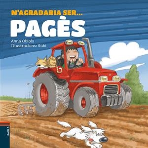 M'AGRADARIA SER... PAGÈS | 9788447928507 | OBIOLS LLOPART, ANNA | Galatea Llibres | Llibreria online de Reus, Tarragona | Comprar llibres en català i castellà online