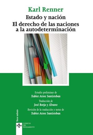 ESTADO Y NACIÓN. EL DERECHO DE LAS NACIONES A LA AUTODETERMINACIÓN | 9788430964970 | RENNER, KARL | Galatea Llibres | Llibreria online de Reus, Tarragona | Comprar llibres en català i castellà online