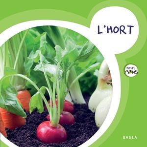 L'HORT | 9788447929092 | Galatea Llibres | Llibreria online de Reus, Tarragona | Comprar llibres en català i castellà online