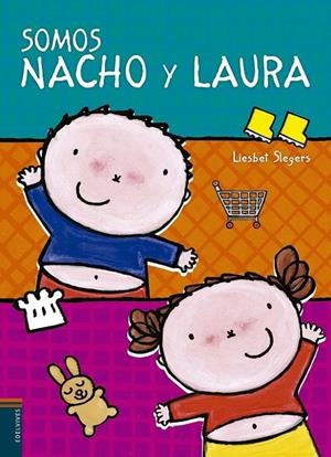 SOMOS NACHO Y LAURA | 9788426393647 | SLEGERS, LIESBET | Galatea Llibres | Llibreria online de Reus, Tarragona | Comprar llibres en català i castellà online