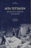 AITA TETTAUEN | 9788446013426 | PEREZ GALDOS, BENITO | Galatea Llibres | Librería online de Reus, Tarragona | Comprar libros en catalán y castellano online