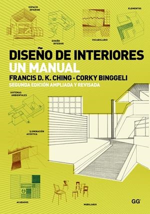 DISEÑO DE INTERIORES | 9788425227905 | CHING, FRANCIS/BINGGELI, CORKY | Galatea Llibres | Llibreria online de Reus, Tarragona | Comprar llibres en català i castellà online