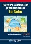 SOFTWARE OFIMATICO DE PRODUCTIVIDAD EN LA NUBE | 9788499642932 | MENCHEN PEÑUELA, ANTONIO | Galatea Llibres | Librería online de Reus, Tarragona | Comprar libros en catalán y castellano online