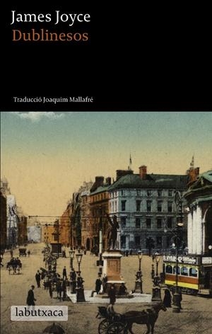DUBLINESOS | 9788416334001 | JOYCE, JAMES | Galatea Llibres | Librería online de Reus, Tarragona | Comprar libros en catalán y castellano online