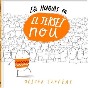 ELS HUGUIS EN EL JERSEI NOU | 9788494267192 | JEFFERS, OLIVER | Galatea Llibres | Llibreria online de Reus, Tarragona | Comprar llibres en català i castellà online