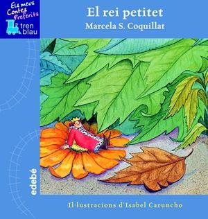 EL REI PETITET | 9788423670031 | COQUILLAT, MARCELA | Galatea Llibres | Llibreria online de Reus, Tarragona | Comprar llibres en català i castellà online