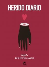 HERIDO DIARIO | 9788494268687 | MARTÍNEZ ÁLVAREZ, DAVID (RAYDEN) | Galatea Llibres | Llibreria online de Reus, Tarragona | Comprar llibres en català i castellà online
