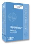 PREVENCION DE RIESGOS LABORALES EN LA NEGOCIACION COLECTIVA, | 9788497673693 | MELENDEZ, LOURDES | Galatea Llibres | Llibreria online de Reus, Tarragona | Comprar llibres en català i castellà online