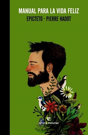MANUAL PARA LA VIDA FELIZ | 9788415217923 | EPICTETO/HADOT, PIERRE | Galatea Llibres | Librería online de Reus, Tarragona | Comprar libros en catalán y castellano online