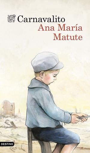 CARNAVALITO | 9788423349135 | MATUTE, ANA MARIA | Galatea Llibres | Llibreria online de Reus, Tarragona | Comprar llibres en català i castellà online