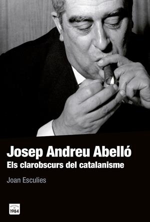 JOSEP ANDREU ABELLÓ | 9788415835561 | ESCULIES SERRAT, JOAN | Galatea Llibres | Llibreria online de Reus, Tarragona | Comprar llibres en català i castellà online