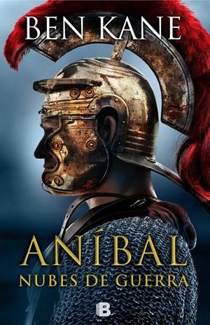 ANÍBAL: NUBES DE GUERRA | 9788466656481 | KANE, BEN | Galatea Llibres | Llibreria online de Reus, Tarragona | Comprar llibres en català i castellà online