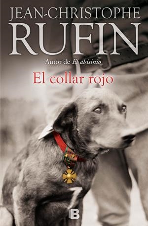 EL COLLAR ROJO | 9788466656511 | RUFIN, JEAN-CHRISTOPHE | Galatea Llibres | Librería online de Reus, Tarragona | Comprar libros en catalán y castellano online