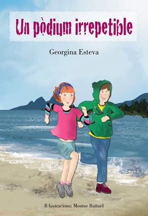 UN PÒDIUM IRREPETIBLE | 9788494319679 | ESTEVA, GEORGINA | Galatea Llibres | Librería online de Reus, Tarragona | Comprar libros en catalán y castellano online