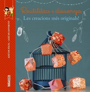 REUTILITZA I DISSENYA | 9788448934507 | THIBOULT, KARINE | Galatea Llibres | Llibreria online de Reus, Tarragona | Comprar llibres en català i castellà online