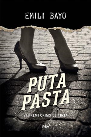 PUTA PASTA | 9788482647203 | BAYO, EMILI | Galatea Llibres | Llibreria online de Reus, Tarragona | Comprar llibres en català i castellà online