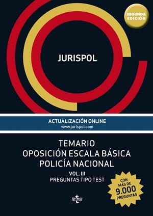 TEMARIO OPOSICIÓN ESCALA BÁSICA POLICÍA NACIONAL VOL.III | 9788430965380 | Galatea Llibres | Llibreria online de Reus, Tarragona | Comprar llibres en català i castellà online