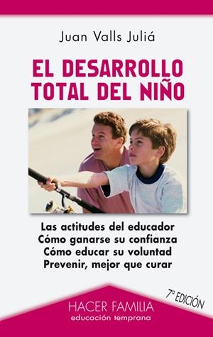 EL DESARROLLO TOTAL DEL NIÑO | 9788498402568 | JUAN VALLS | Galatea Llibres | Llibreria online de Reus, Tarragona | Comprar llibres en català i castellà online