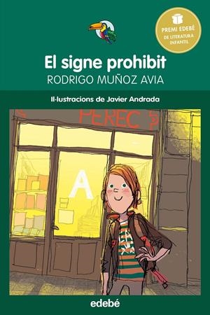 EL SIGNE PROHIBIT | 9788468315805 | MUÑOZ AVIA, RODRIGO | Galatea Llibres | Librería online de Reus, Tarragona | Comprar libros en catalán y castellano online