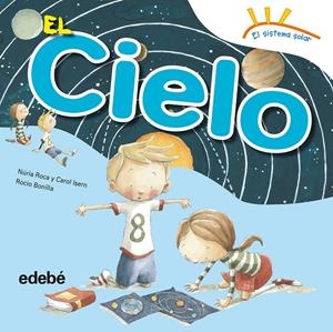 EL CIELO | 9788468315614 | ROCA SOTO, NURIA / ISERN TORRENTE, CAROL | Galatea Llibres | Llibreria online de Reus, Tarragona | Comprar llibres en català i castellà online