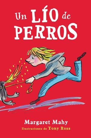 UN LÍO DE PERROS | 9788420418483 | MAHY, MARGARET | Galatea Llibres | Librería online de Reus, Tarragona | Comprar libros en catalán y castellano online