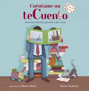 CUÉNTAME UN TECUENTO | 9788420417950 | ALCANTARA, RICARDO | Galatea Llibres | Librería online de Reus, Tarragona | Comprar libros en catalán y castellano online