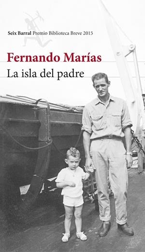 LA ISLA DEL PADRE | 9788432224652 | MARÍAS, FERNANDO | Galatea Llibres | Llibreria online de Reus, Tarragona | Comprar llibres en català i castellà online