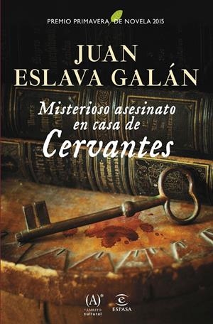 MISTERIOSO ASESINATO EN CASA DE CERVANTES | 9788467043969 | ESLAVA GALAN, JUAN | Galatea Llibres | Librería online de Reus, Tarragona | Comprar libros en catalán y castellano online