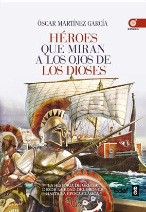 HÉROES QUE MIRAN A LOS OJOS DE LOS DIOSES | 9788441435223 | MARTÍNEZ, ÓSCAR | Galatea Llibres | Librería online de Reus, Tarragona | Comprar libros en catalán y castellano online