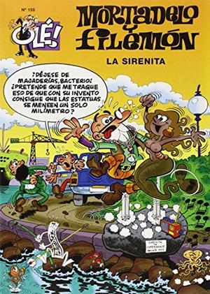 LA SIRENITA. OLÉ MORTADELO | 9788440699015 | IBÁÑEZ, FRANCISCO | Galatea Llibres | Librería online de Reus, Tarragona | Comprar libros en catalán y castellano online