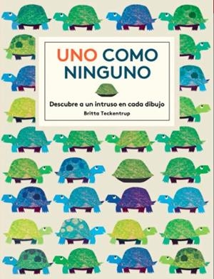 UNO COMO NINGUNO | 9788494157837 | TECKENTRUP,BRITTA | Galatea Llibres | Librería online de Reus, Tarragona | Comprar libros en catalán y castellano online