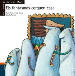 FANTASMES CERQUEN CASA, ELS | 9788447911844 | Galatea Llibres | Llibreria online de Reus, Tarragona | Comprar llibres en català i castellà online