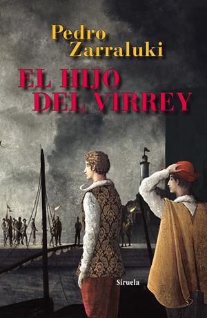 EL HIJO DEL VIRREY | 9788498416473 | ZARRALUKI, PEDRO | Galatea Llibres | Librería online de Reus, Tarragona | Comprar libros en catalán y castellano online