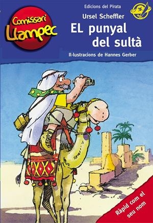 EL PUNYAL DEL SULTÀ (COMISSARI LLAMPEC, 19) | 9788494009389 | SCHEFFLER, URSEL | Galatea Llibres | Librería online de Reus, Tarragona | Comprar libros en catalán y castellano online