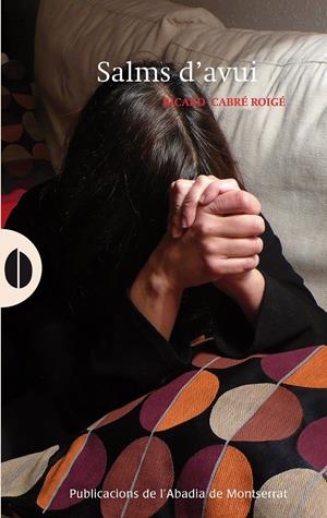 SALMS D'AVUI | 9788498837421 | CABRÉ ROIGÉ, RICARD | Galatea Llibres | Librería online de Reus, Tarragona | Comprar libros en catalán y castellano online