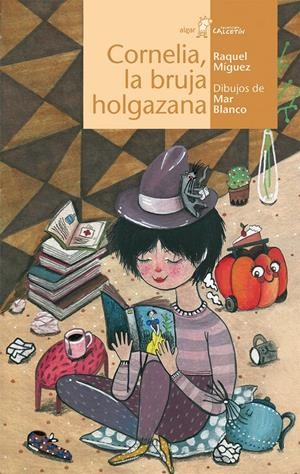 CORNELIA, LA BRUJA HOLGAZANA | 9788498456912 | MÍGUEZ PARADA, RAQUEL | Galatea Llibres | Librería online de Reus, Tarragona | Comprar libros en catalán y castellano online