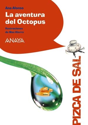 LA AVENTURA DEL OCTOPUS | 9788467871227 | ALONSO, ANA | Galatea Llibres | Llibreria online de Reus, Tarragona | Comprar llibres en català i castellà online