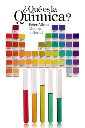 QUÉ ES LA QUÍMICA? | 9788420697994 | ATKINS, PETER | Galatea Llibres | Llibreria online de Reus, Tarragona | Comprar llibres en català i castellà online