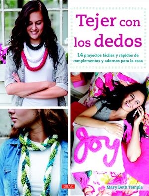 TEJER CON LOS DEDOS | 9788498744606 | BETH TEMPLE, MARY | Galatea Llibres | Librería online de Reus, Tarragona | Comprar libros en catalán y castellano online
