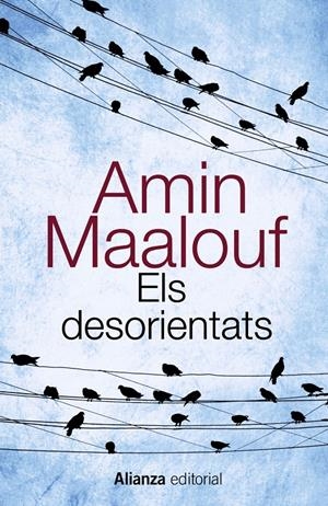 ELS DESORIENTATS | 9788420607740 | MAALOUF, AMIN | Galatea Llibres | Llibreria online de Reus, Tarragona | Comprar llibres en català i castellà online