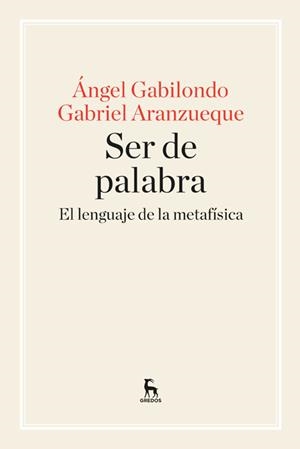 SER DE PALABRA | 9788424928957 | GABILONDO, ANGEL/ARANZUEQUE , GABRIEL | Galatea Llibres | Llibreria online de Reus, Tarragona | Comprar llibres en català i castellà online