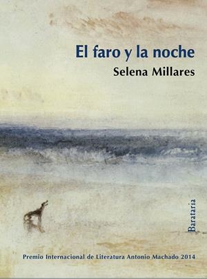 EL FARO Y LA NOCHE | 9788492979738 | MILLARES, SELENA | Galatea Llibres | Llibreria online de Reus, Tarragona | Comprar llibres en català i castellà online