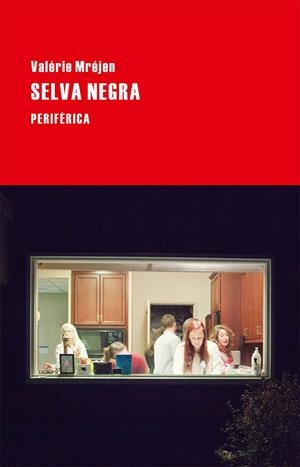 SELVA NEGRA | 9788416291113 | MRÉJEN, VALÉRIE | Galatea Llibres | Llibreria online de Reus, Tarragona | Comprar llibres en català i castellà online