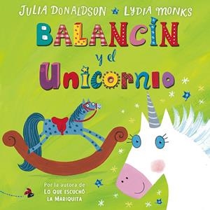 BALANCÍN Y EL UNICORNIO | 9788494163487 | DONALDSON, JULIA | Galatea Llibres | Llibreria online de Reus, Tarragona | Comprar llibres en català i castellà online