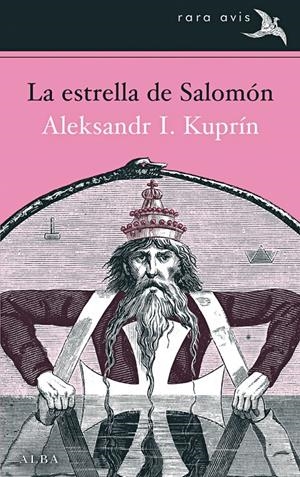 LA ESTRELLA DEL REY SALOMÓN | 9788490651056 | KUPRÍN, ALEKSANDR I. | Galatea Llibres | Llibreria online de Reus, Tarragona | Comprar llibres en català i castellà online