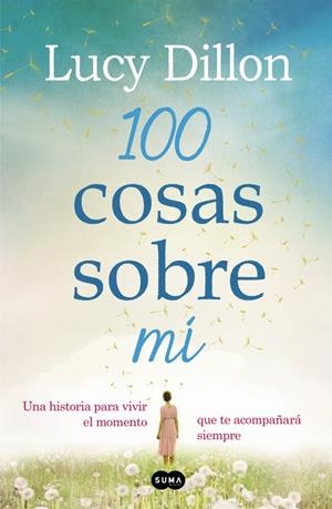 100 COSAS SOBRE MÍ | 9788483657225 | DILLON, LUCY | Galatea Llibres | Librería online de Reus, Tarragona | Comprar libros en catalán y castellano online