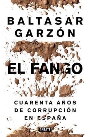 EL FANGO | 9788499924847 | GARZON, BALTASAR | Galatea Llibres | Librería online de Reus, Tarragona | Comprar libros en catalán y castellano online