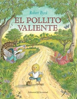 EL POLLITO VALIENTE | 9788426142023 | BYRD, ROBERT | Galatea Llibres | Librería online de Reus, Tarragona | Comprar libros en catalán y castellano online